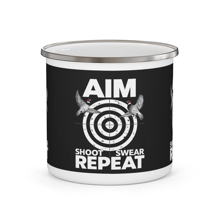 Aim Shoot Swear Repeat Enamel Camping Mug - Outdoor Tees