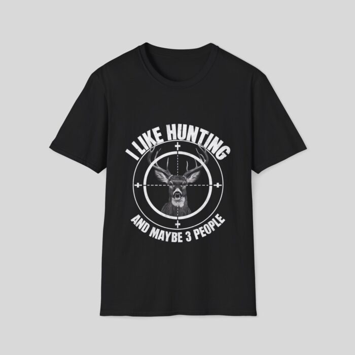 I Like Hunting and Maybe 3 People - Image 5