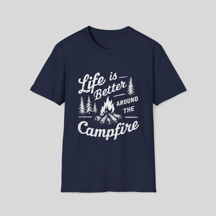 Life Is Better Around The Campfire - Image 3