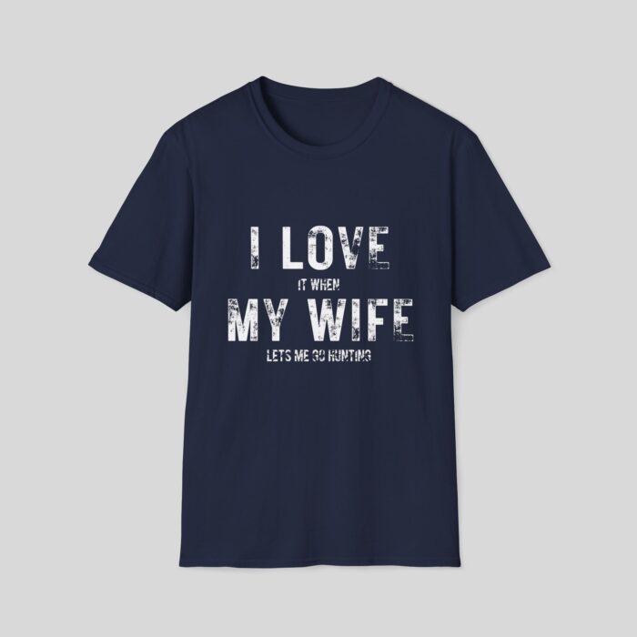 I Love My Wife - Hunting - Image 2