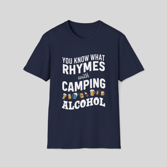 You Know What Rhymes With Camping T-Shirt - Image 7