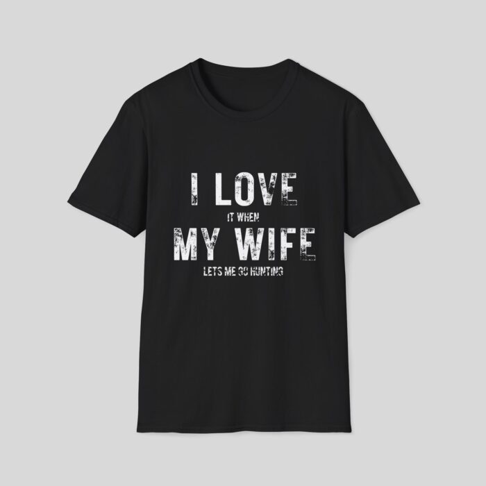 I Love My Wife - Hunting - Image 4