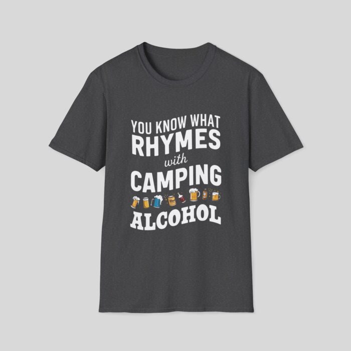 You Know What Rhymes With Camping T-Shirt - Image 6