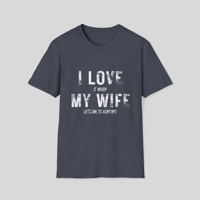 I Love My Wife - Hunting - Image 7