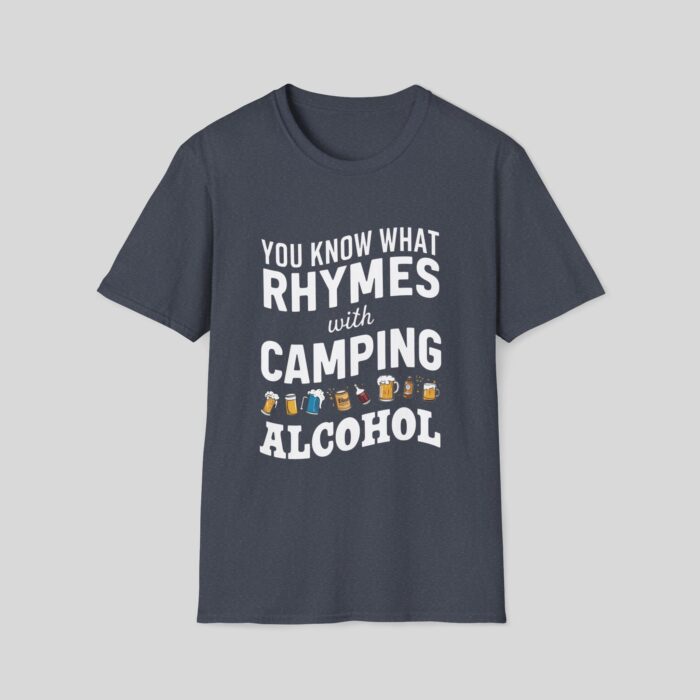 You Know What Rhymes With Camping T-Shirt - Image 5