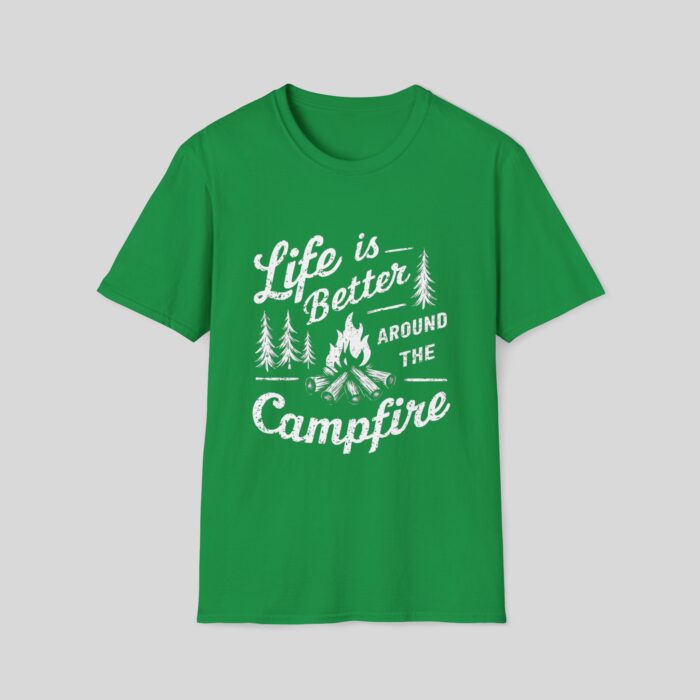 Life Is Better Around The Campfire - Image 2