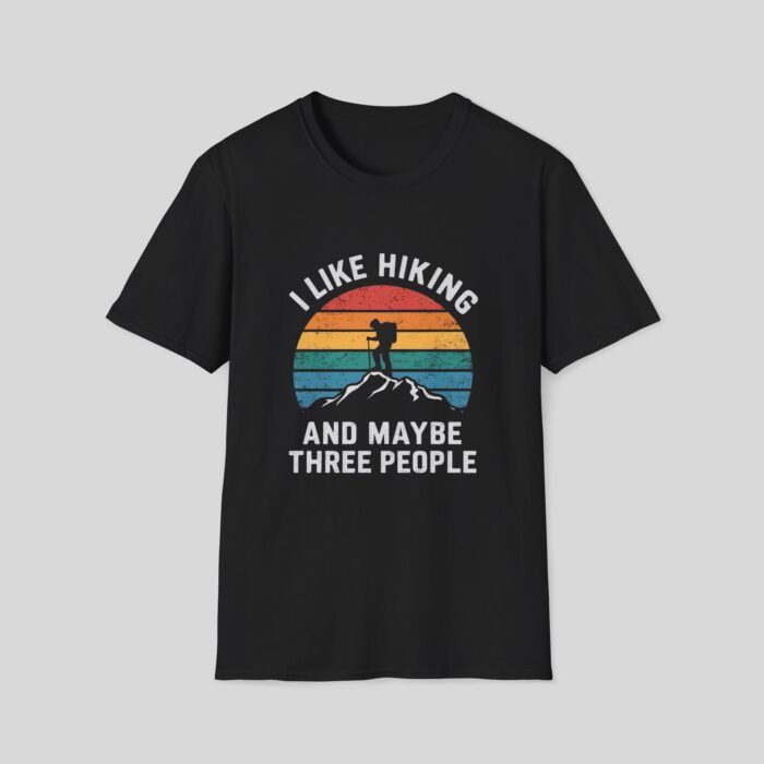 I Like Hiking and Maybe Three People - Image 5