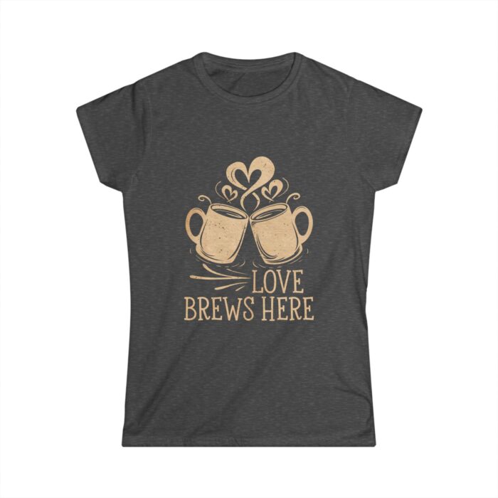 Love Brews Here Women's T-Shirt | Rustic Coffee Lovers Shirt | Romantic Valentine's Gift Tee - Image 2