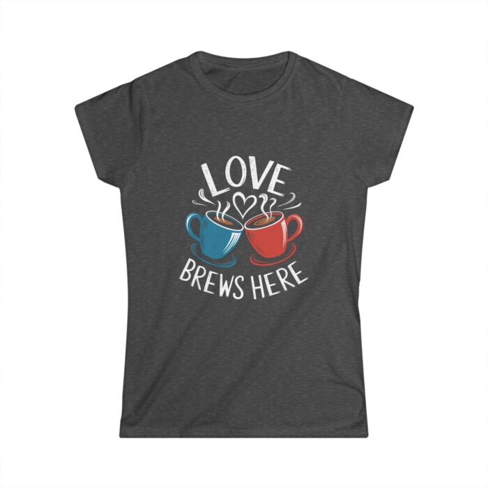 Love Brews Here Women's T-Shirt | Cute Coffee Lovers Valentine's Day Shirt | Romantic Couple Gift Tee - Image 2