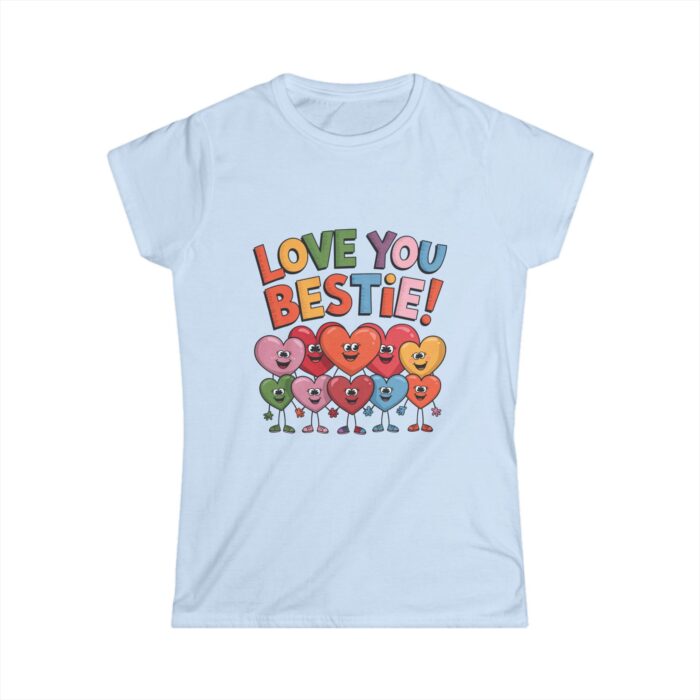 Love You Bestie Women's T-Shirt | Cute Valentine's Day Shirt for Friends | Best Friend Gift Tee - Image 4