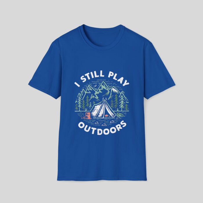 I Still Play Outdoors T-Shirt - Image 2