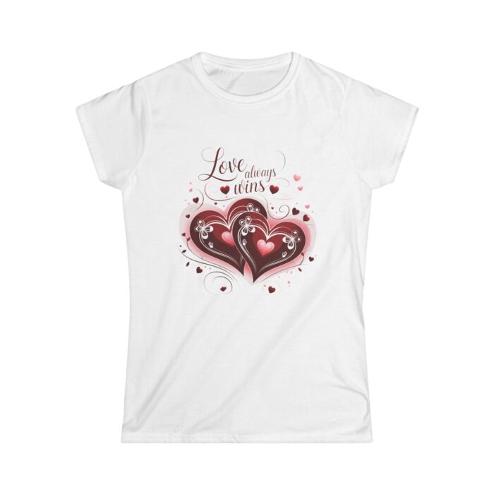 Love Always Wins T-Shirt | Women's Romantic Valentine's Day Shirt | Heart Design Gift Tee - Image 3